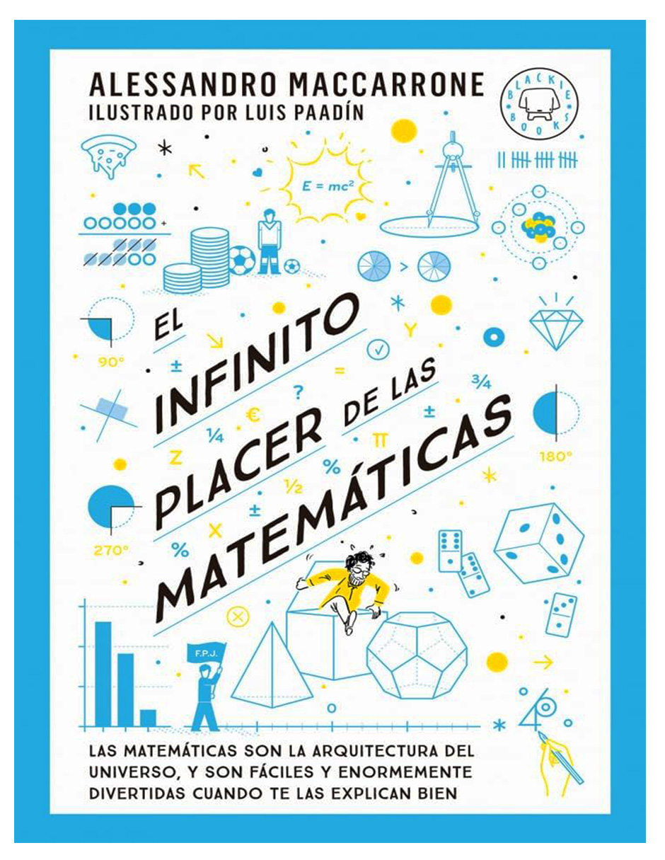 Foto 2 pulgar | Libro El Infinito Placer De Las Matemáticas Editorial   Blackie Books Autor  Alessandro Maccarrone