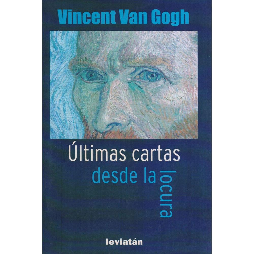 Últimas Cartas Desde La Locura