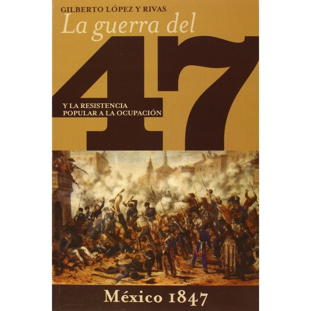 Foto 2 pulgar | La Guerra Del 47 Y La Resistencia Popular A La Ocupación