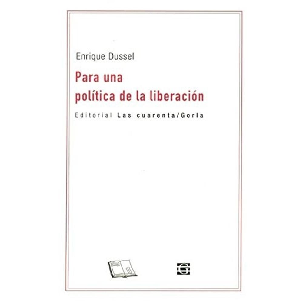 Para Una Política De La Liberación