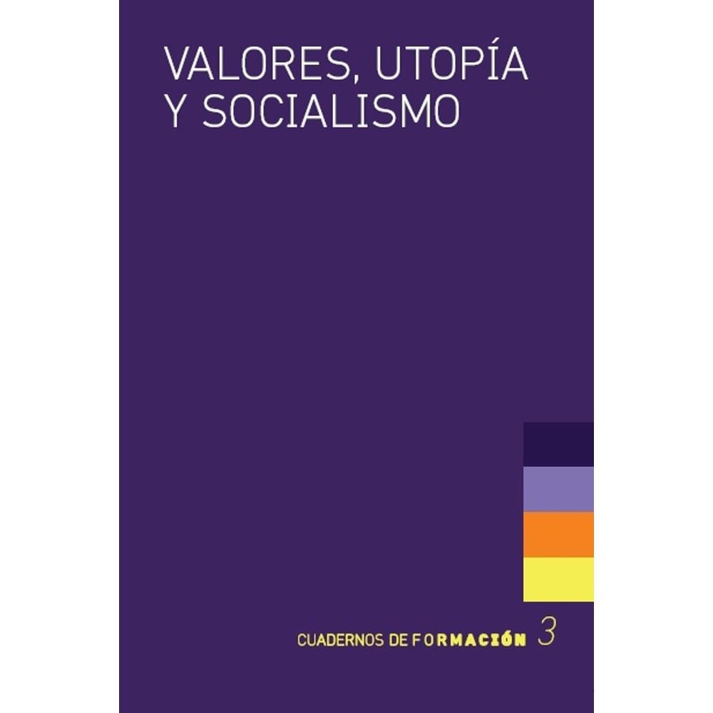 Valores, Utopía Y Socialismo $200