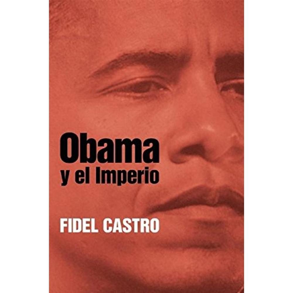 Obama Y El Imperio