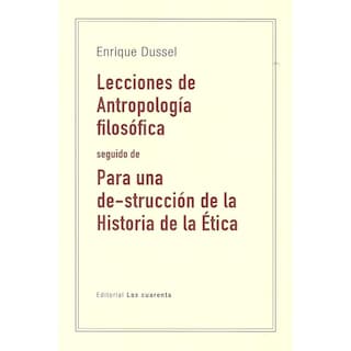 Foto 1 | Lecciones De Antropología Filosófica / Para Una De-strucción De La Historia De La Ética