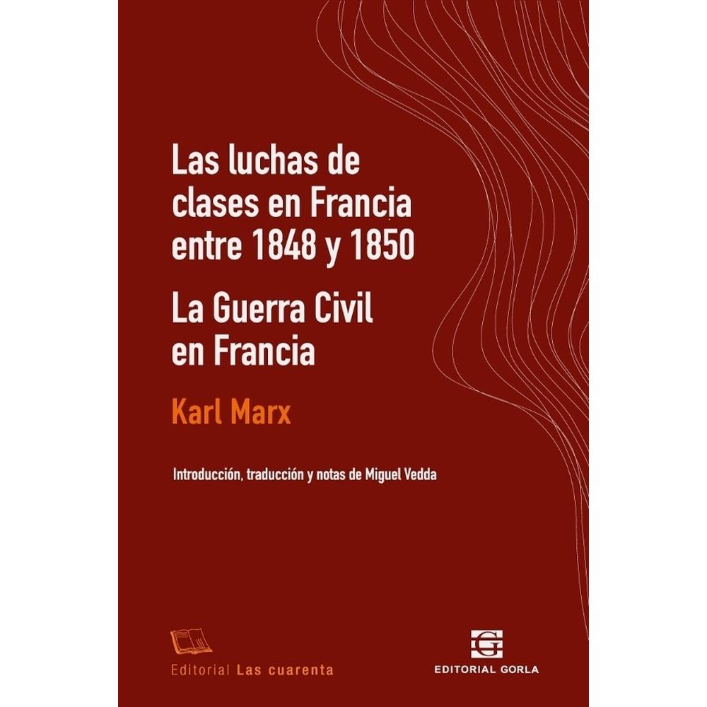 Foto 2 pulgar | Las Luchas De Clases En Francia Entre 1848 Y 1850 / La Guerra Civil En Francia