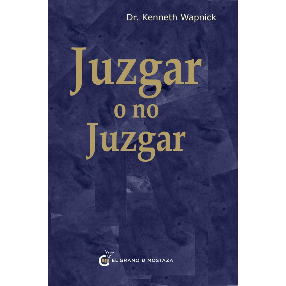Juzgar O No Juzgar