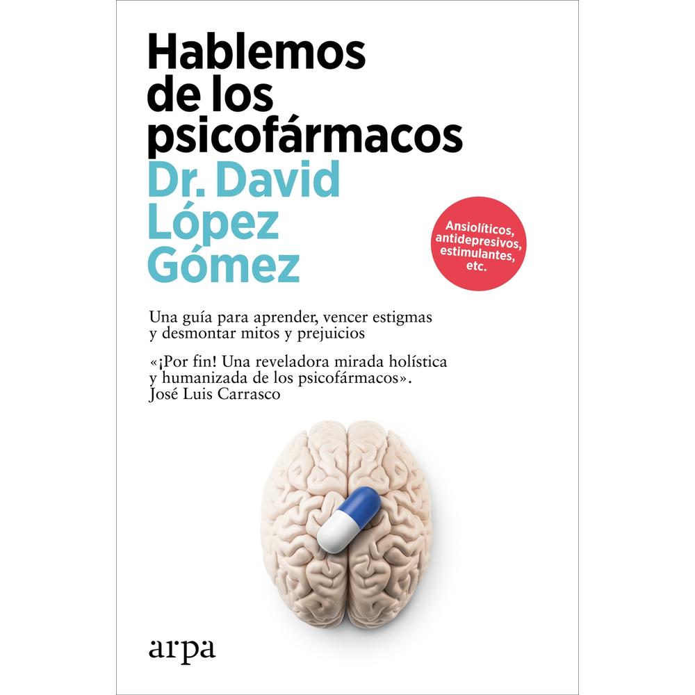 Hablemos De Los Psicofármacos