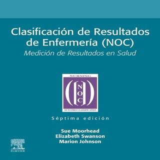 Foto 1 | Clasificación De Resultados De Enfermería (noc) (7ta Ed.) Edición. Medición De Resultados En Salud