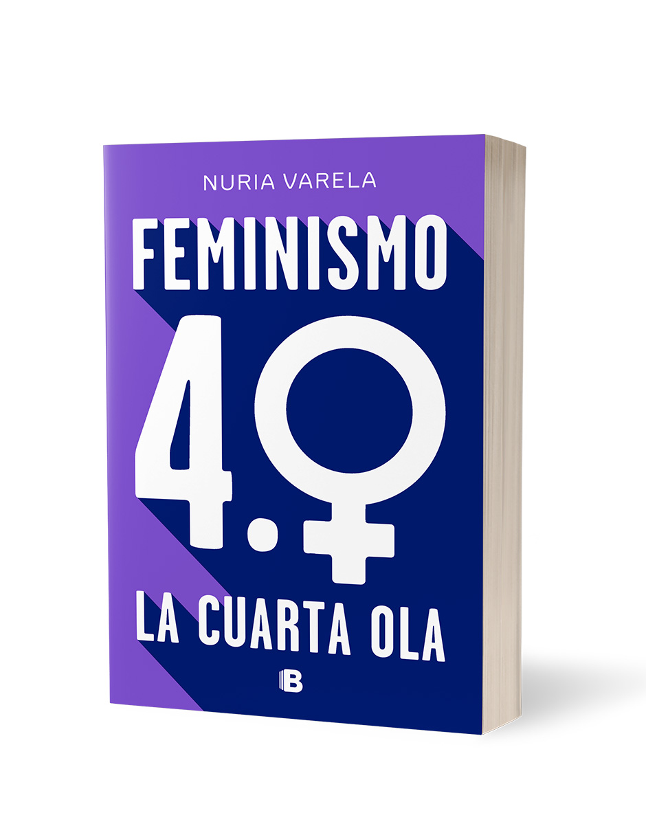 Libro Feminismo 4.0 Editorial Bolsillo Autor  Nuria Varela
