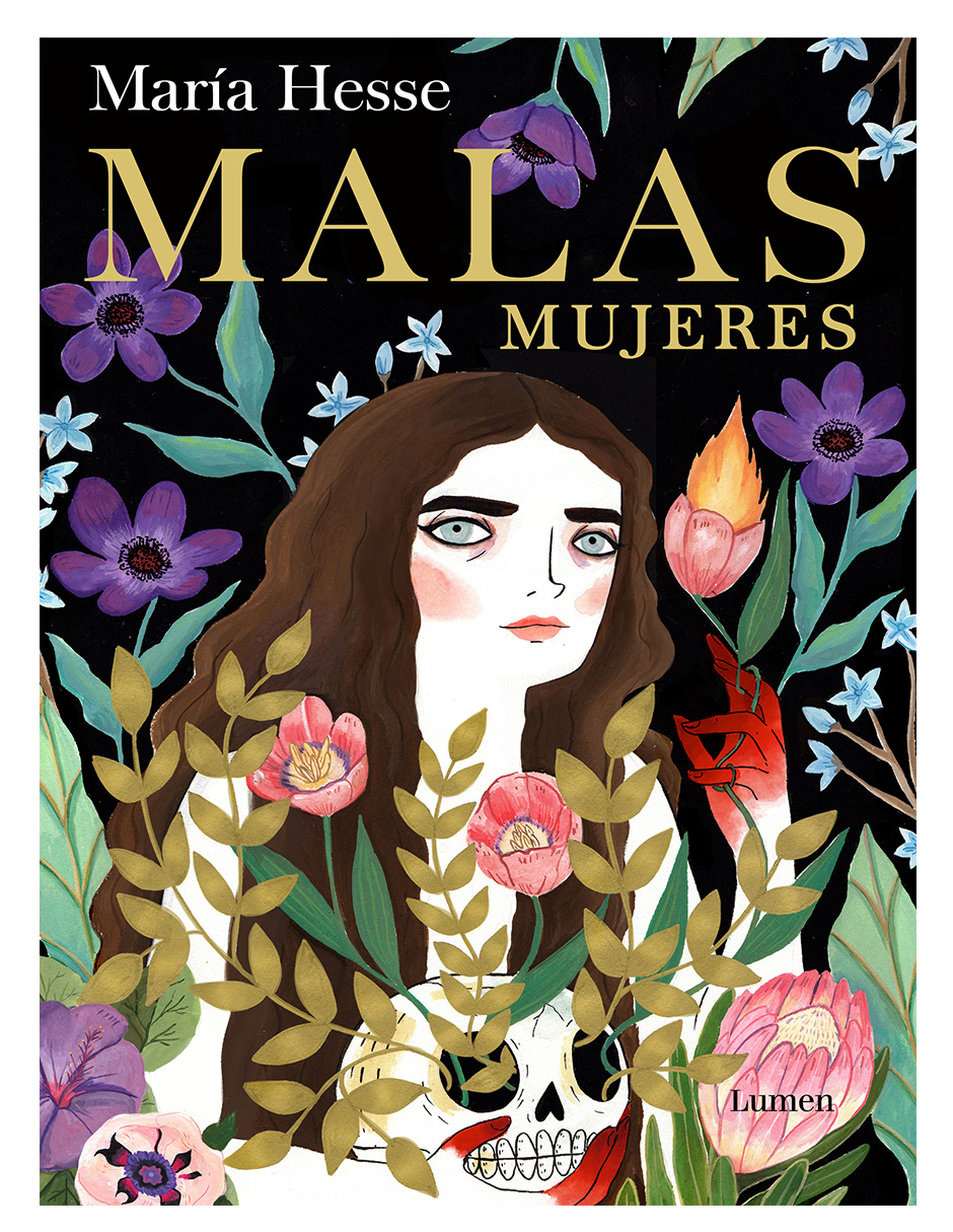 Libro Malas Mujeres Editorial Lumen Autor María Hesse