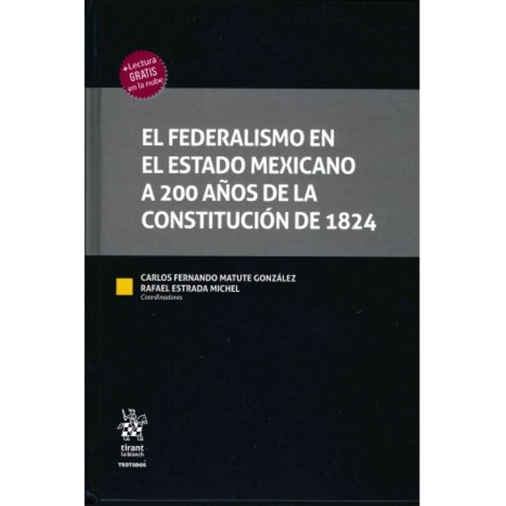 Foto 2 pulgar | El Federalizo En El Estado Mexicano A 200 Años De La Constitución De 1824
