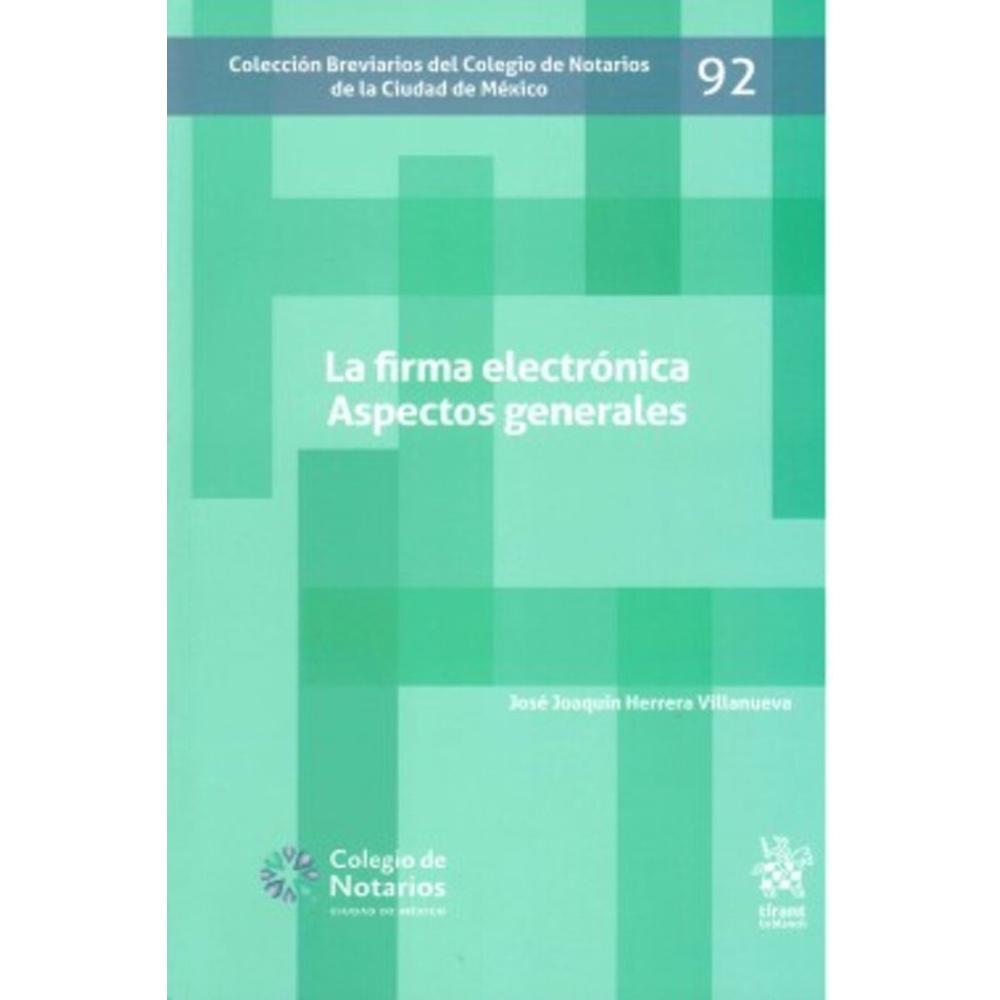 La Firma Electrónica Aspectos Generales