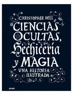 Foto 1 | Ciencias Ocultas, Hechiceria Y Magia 2019 Christopher Del Blume Pasta Dura