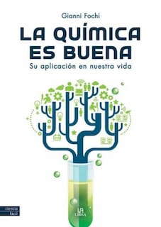 Foto 1 | Libro La Quimica Es Buena. Ciencia Facil Gianni Fochi Libsa Tapa Blanda
