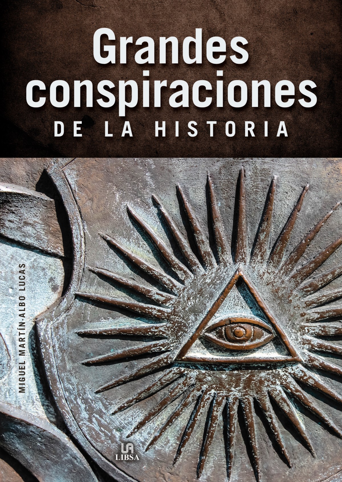 Foto 2 pulgar | Grandes Conspiraciones De La Historia Albo Lucas Miguel Martin Libsa Tapa Blanda