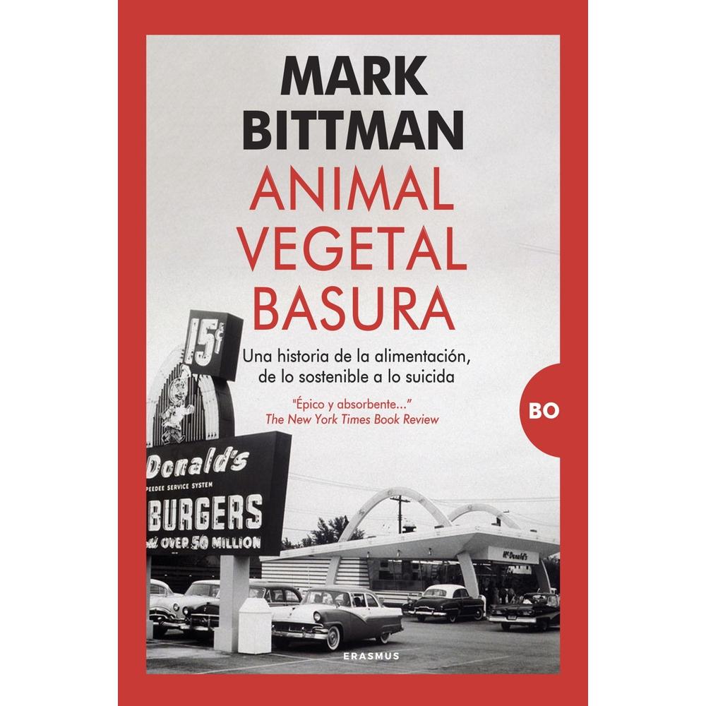 Animal, Vegetal, Basura