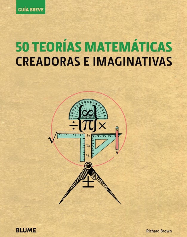 Foto 2 pulgar | 50 Teorias Matematicas. Guia Breve (2018) Richard Brown Blume Tapa Blanda