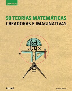 Foto 1 | 50 Teorias Matematicas. Guia Breve (2018) Richard Brown Blume Tapa Blanda
