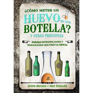 Foto 1 | Como Meter Un Huevo En Una Botella Erwin Brecher Y Mike Gerard Libsa Pasta Dura