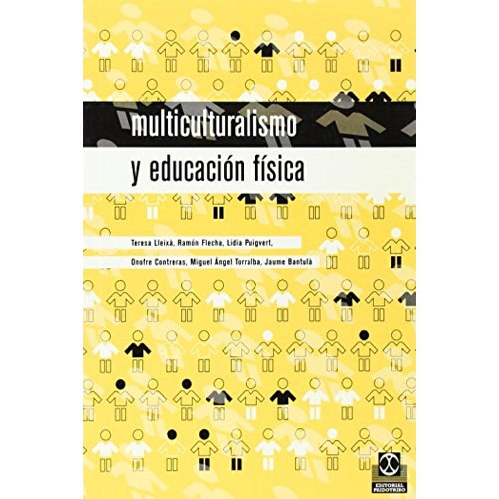 Multiculturalismo Y Educación Física $350