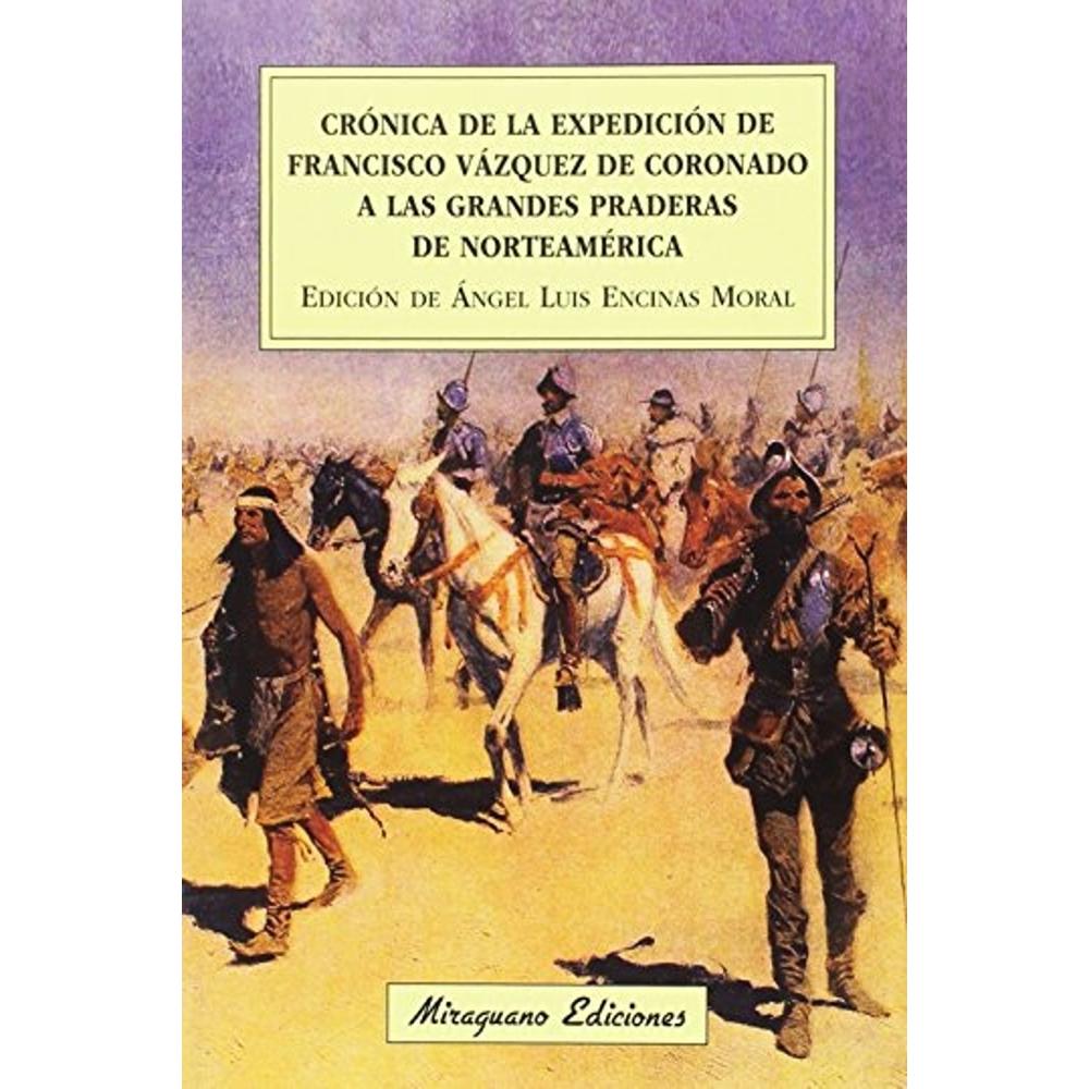 Foto 2 pulgar | Crónica De La Expedición De Francisco Vázquez De Coronado A Las Grandes Pradera