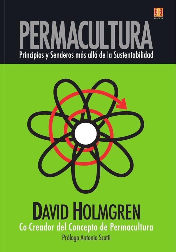 Permacultura Principios Y Senderos Mas Alla De La Sustentabilidad $599