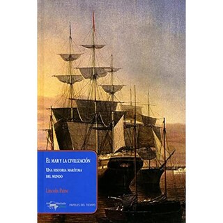 Foto 1 | El Mar Y La Civilización. Una Historia Marítima Del Mundo
