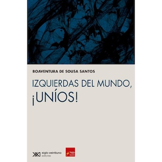 Foto 1 | Izquierdas Del Mundo, ¡uníos!