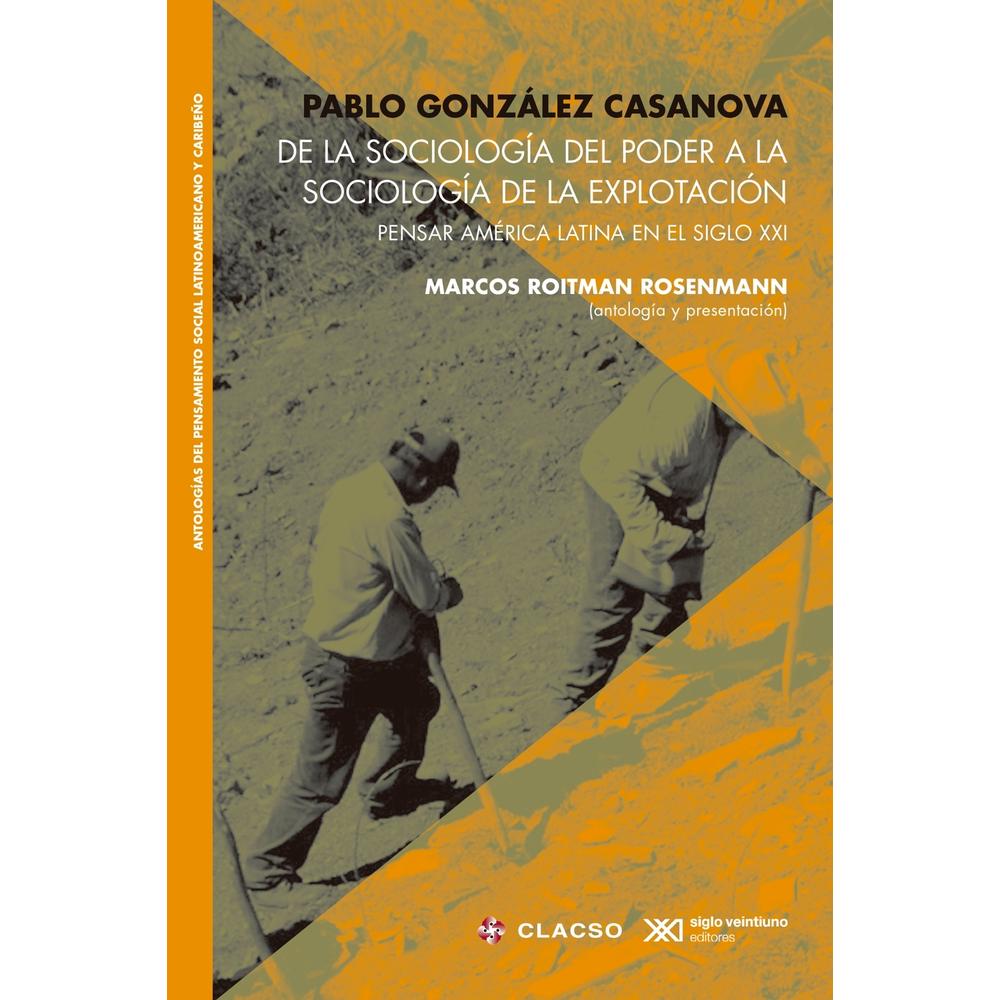 Foto 1 | De La Sociología Del Poder A La Sociología De La Explotación