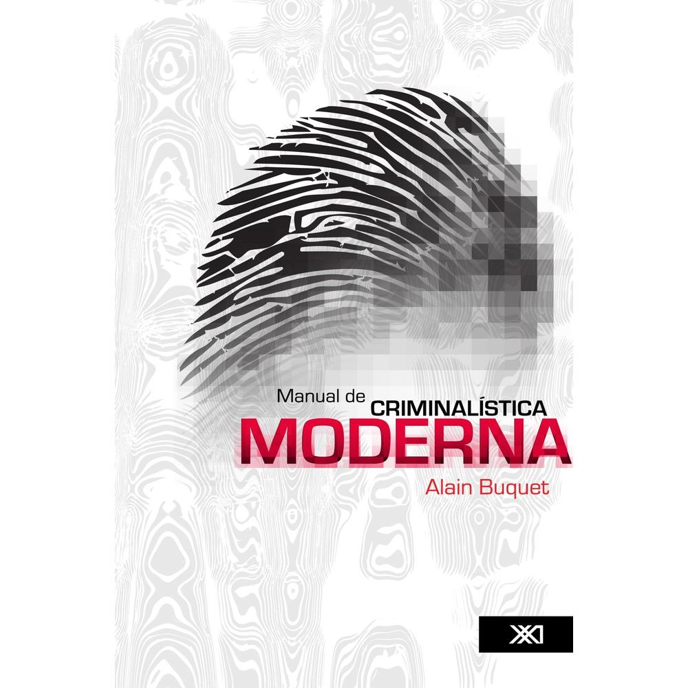 Foto 1 | Manual De La Criminalística Moderna