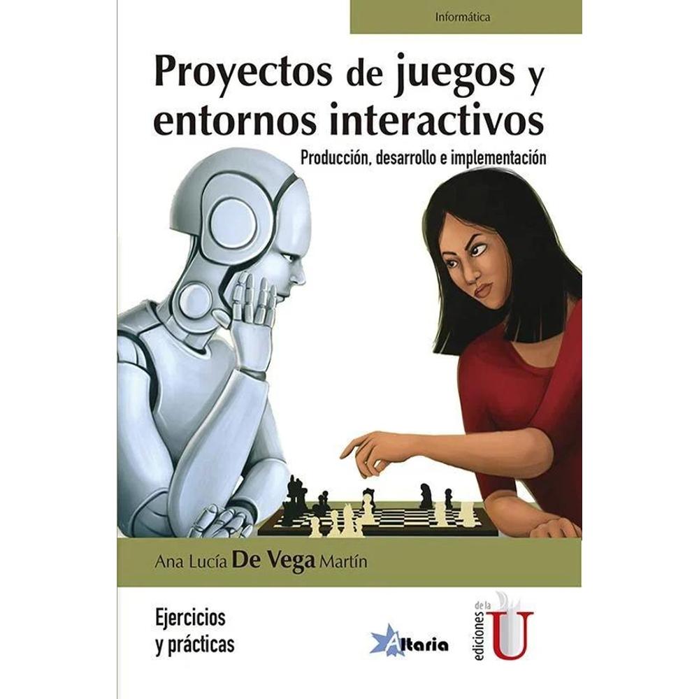 Proyectos De Juegos Y Entornos Interactivos