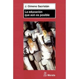 Foto 1 | Educacion Que Aun Es Posible, La: Ensayo