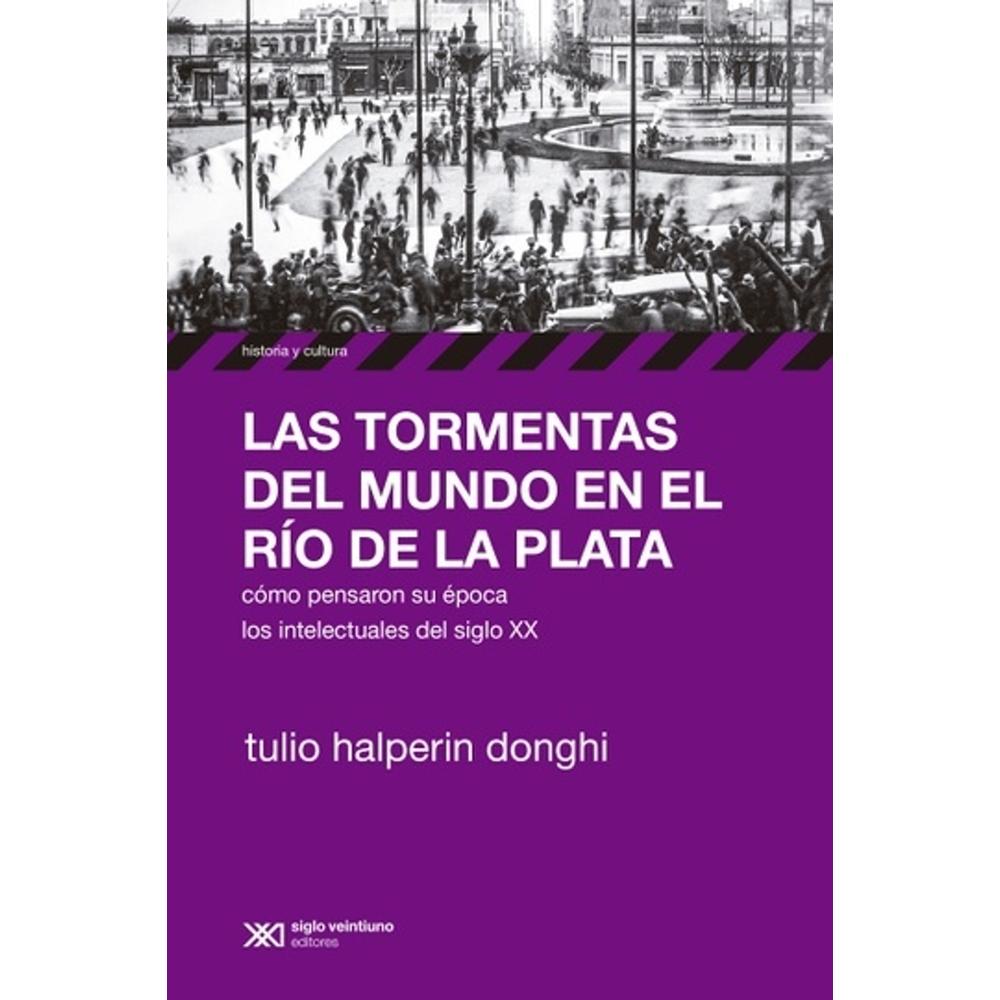 Las Tormentas Del Mundo En El Río De La Plata