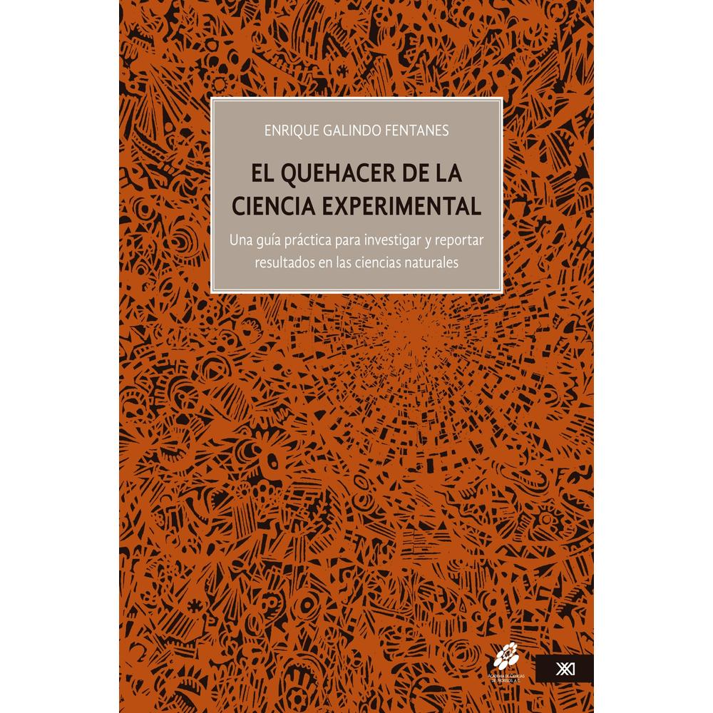 El Quehacer De La Ciencia Experimental