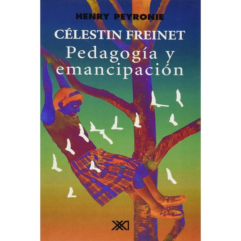 Célestine Freinet: Pedagogía Y Emancipación
