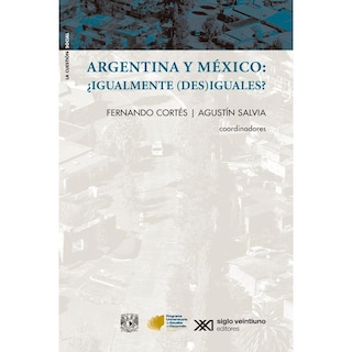 Foto 1 | Argentina Y México, ¿igualmente (des)iguales?