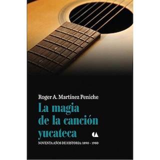 Foto 1 | La Magia De La Canción Yucateca