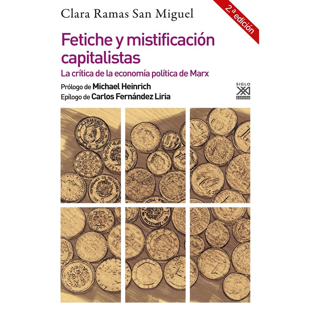 Fetiche Y Mistificación Capitalistas