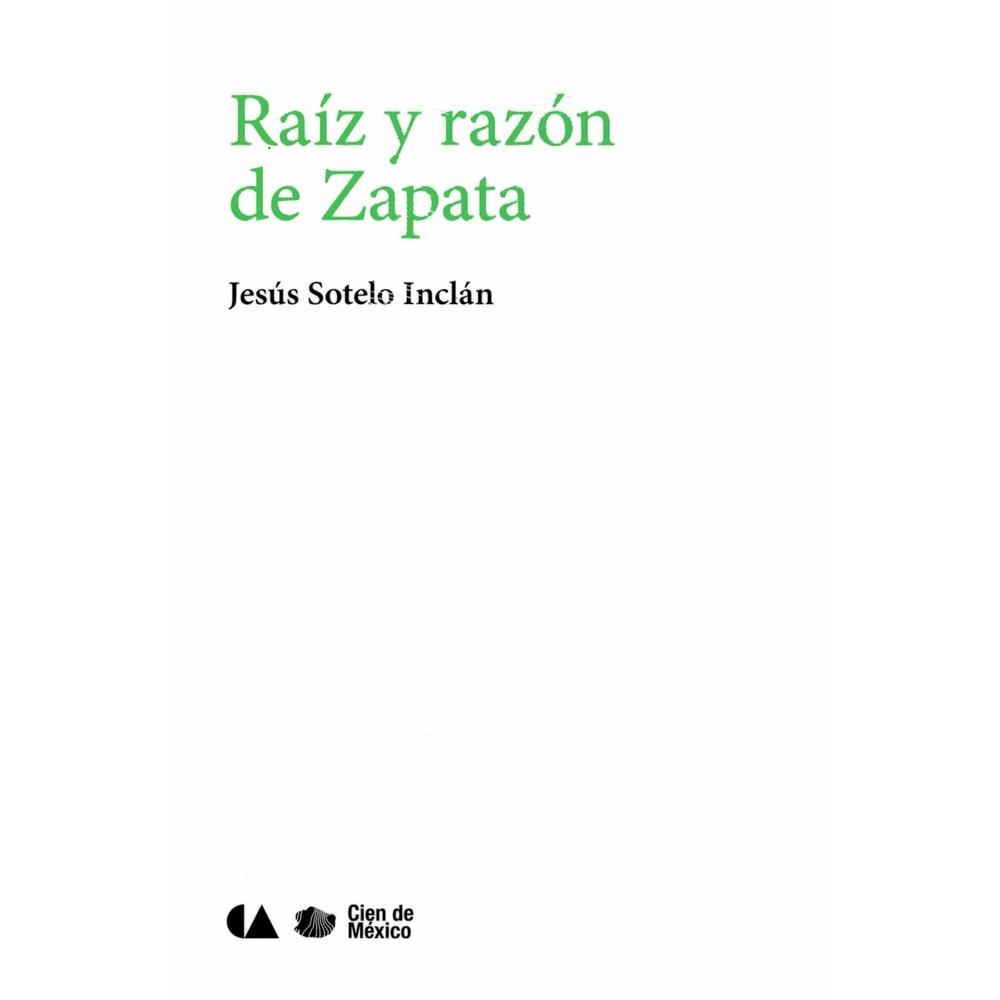 Raíz Y Razón De Zapata