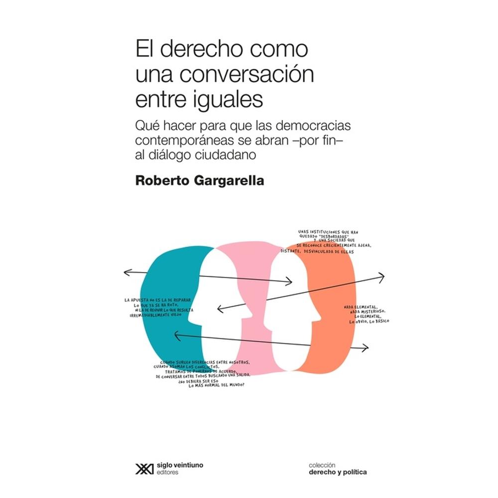 Foto 2 pulgar | El Derecho Como Una Conversación Entre Iguales