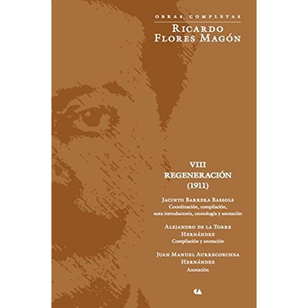 Regeneración Viii (1911)