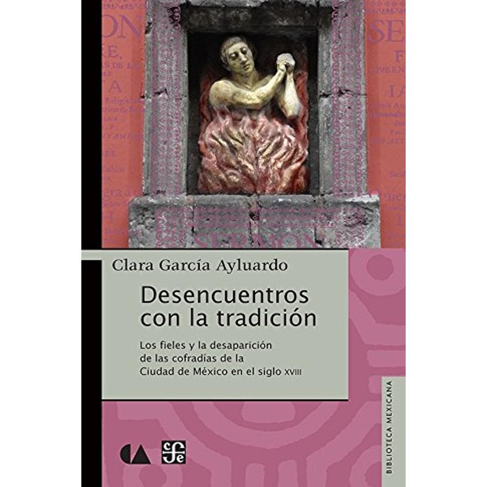 Desencuentros Con La Tradición