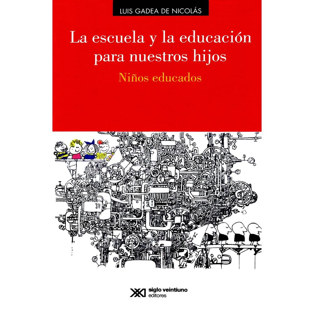 Foto 2 pulgar | La Escuela Y La Educación De Nuestros Hijos