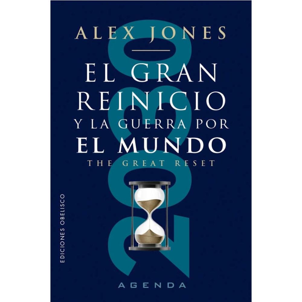 El Gran Reinicio Y La Guerra Por El Mundo