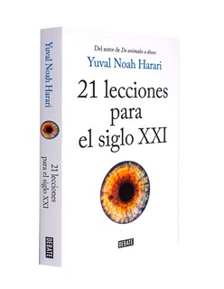 Foto 3 | Libro 21 Lecciones Para El Siglo Xxi Autor Autor Yuval Noah Harari Editorial Debate