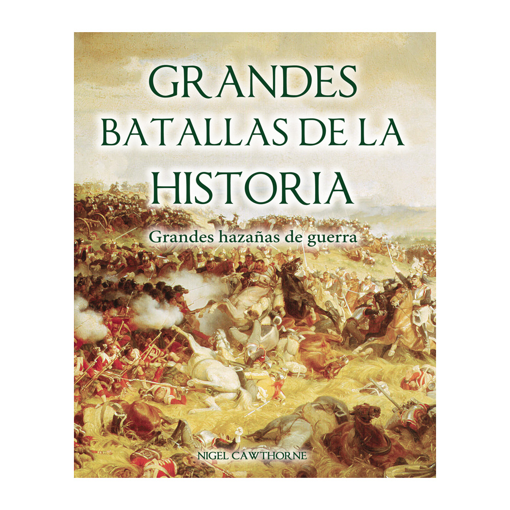 Grandes Batallas De La Historia.