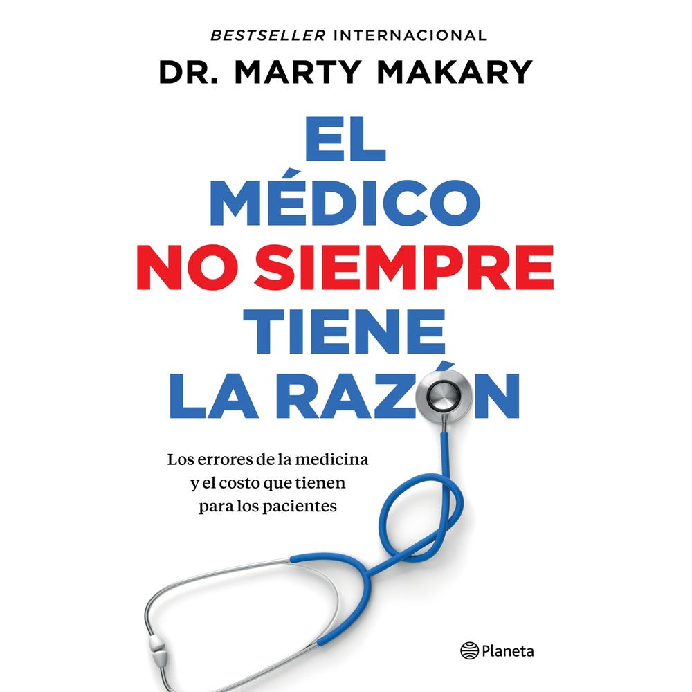 El Médico No Siempre Tiene La Razón