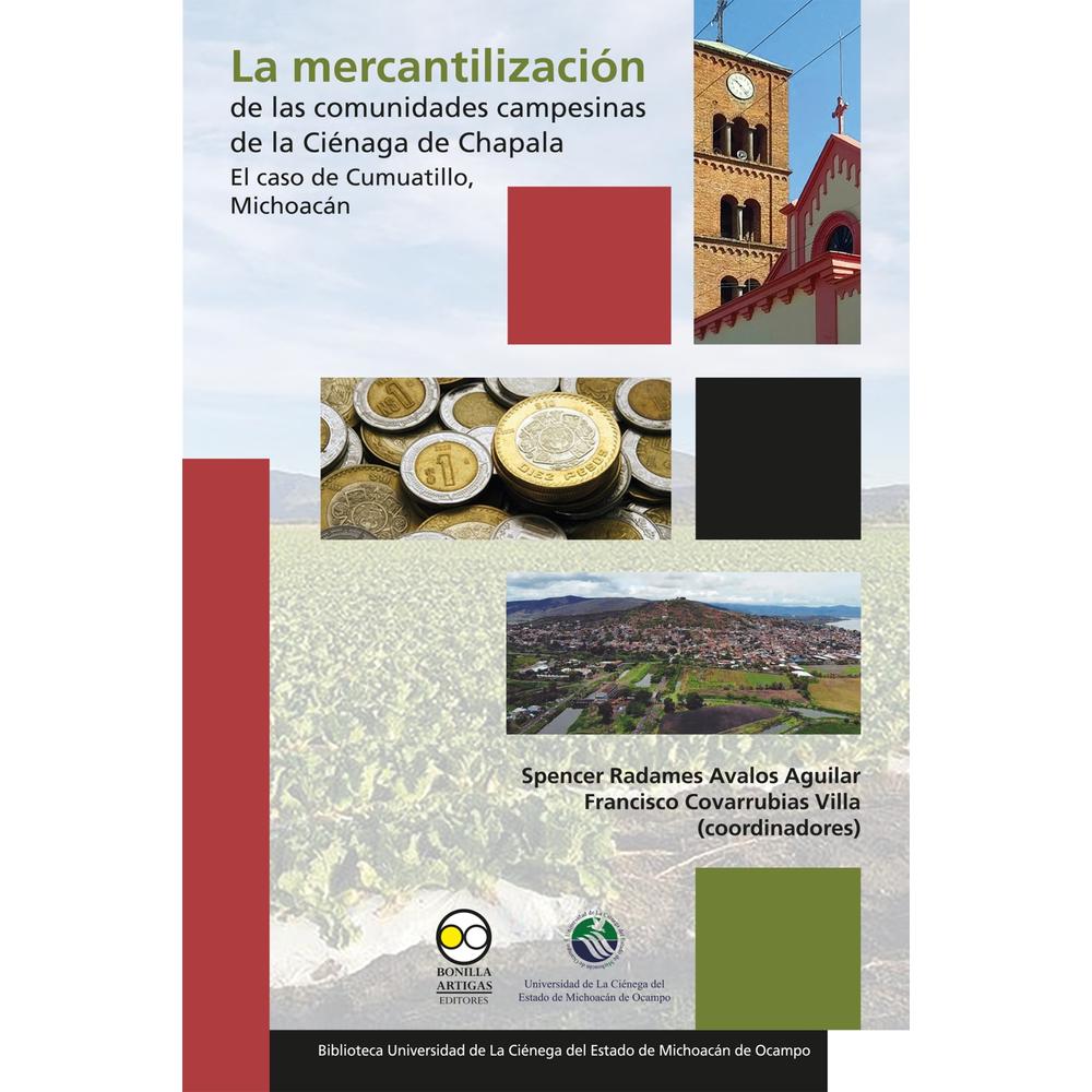 La Mercantilización De Las Comunidades Campesinas De La Ciénaga De Chapala