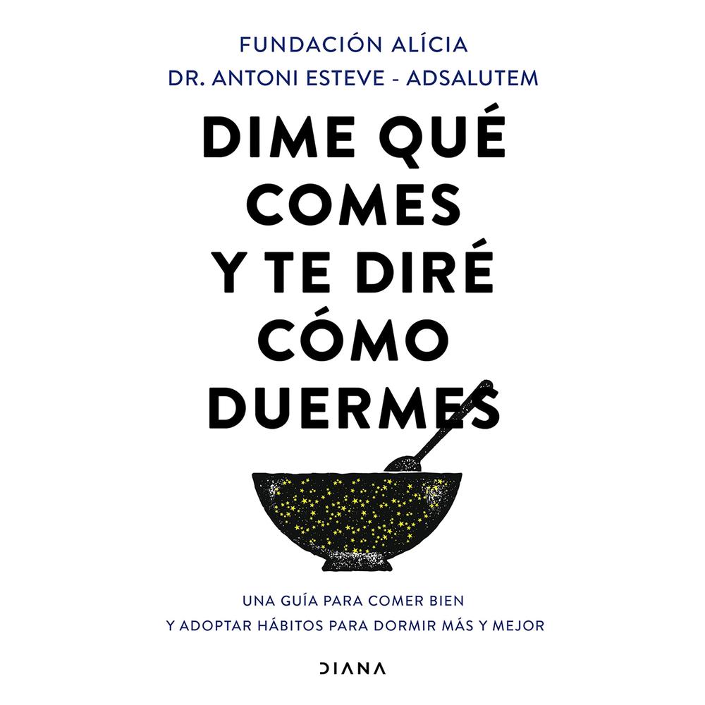 Libro Dime qué Comes y te Diré Cómo Duermes