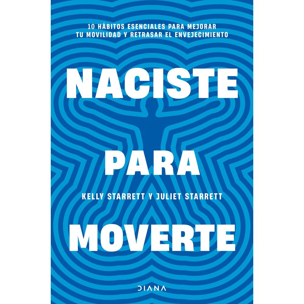 Libro Naciste Para Moverte Cadabra & Books