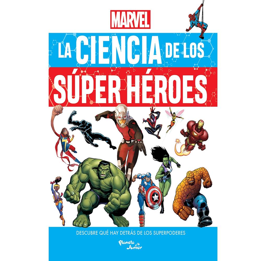 Foto 2 pulgar | Libro Marvel La Ciencia De Los Súper Héroes Editorial Planeta Junior